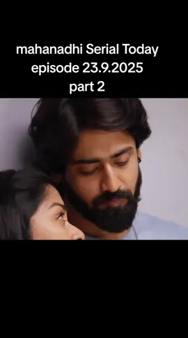 mahanadhi Serial Today episode  #mahanadhiserial #mahanathiSerial #todayepisode #vijaytvserial #foryou 