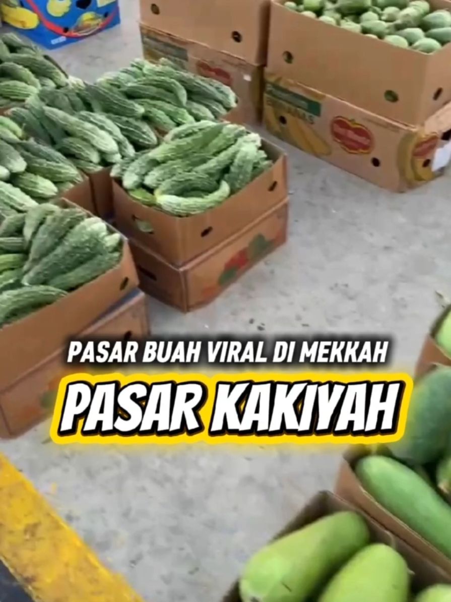 Pasar buah kakiyah, pasar buah Viral yang ada di Mekkah.. Syurganya belanja buah disinii 😍 #travelumrohjakarta  #travelumrohtangerang  #travelumrohjabodetabek  #pasarkakiyah  #pasarbuah  #viral 