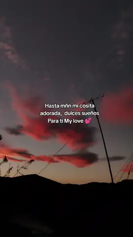 Hasta mñn #amorbonito #paratiiiiiiiiiiiiiiiiiiiiiiiiiiiiiii #pfyp  #pfyp #pfyp   @𝖈𝖗𝖎𝖝𝖆𝖑𝖘 