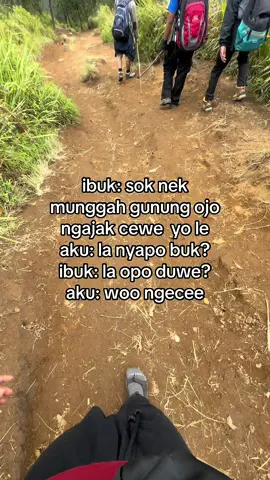 ayo mbak ben ra diece🥲#mountaindate#pendaki#tektok#mongkrang#pendakifomo 