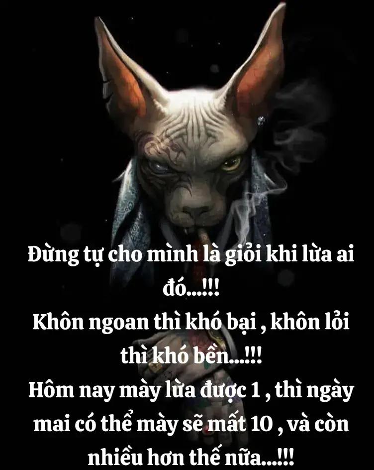 đừng nghĩ mình khôn . họ sống ở cái tâm bạn thâm ở cái đầu#xh 