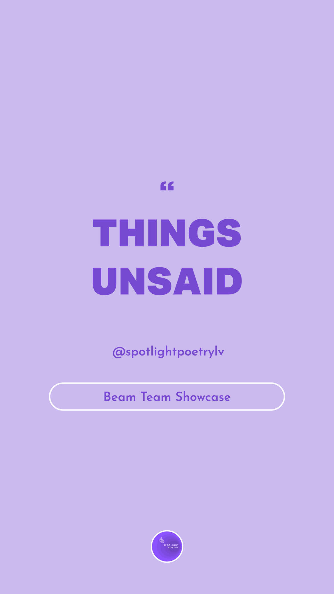 “Things Unsaid” Written & Performed by the 2025 Spotlight Poetry Slam Team! From left to right: @Demetri Manabat @Sammi Walker  @pdub_22  @Elle Hope  @swoopz.official  We hope you enjoy, and we hope to see you at one of our upcoming events: October 4th - Open Mic (ft. Maxsim Ealy) October 30th - Halloween Slam (ft. Durmerrick Ross) Check out our IG for more information! #poetry #writer #spokenword #lasvegas #poem #slam #openmic #spotlight #beamteam #things #unsaid 