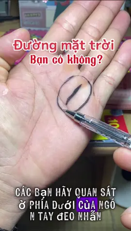 [Phần9] Chỉ tay đường mặt trời#luangiaichitay #xemchitay #xemtuvi #fyp #viral 