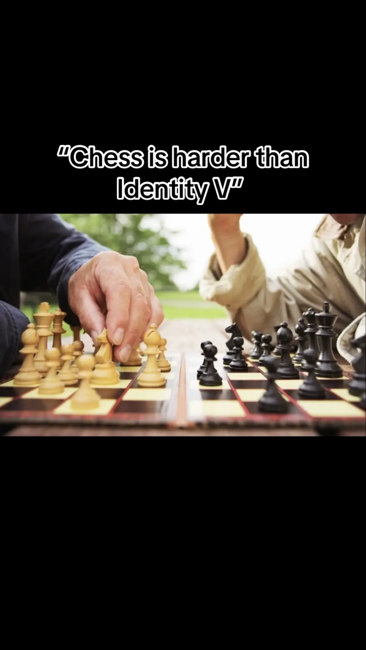 #fyp #viral #idv #identityv #chess 