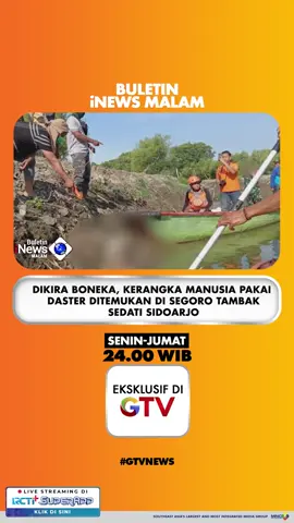 DIKIRA BONEKA, KERANGKA MANUSIA PAKAI DASTER DITEMUKAN DI SEGORO TAMBAK SEDATI SIDOARJO