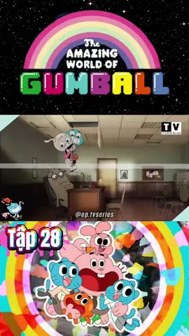 Tập 28 | Bài học #hoathinh #gumball #cartoonnetwork #thegioikidieucuagumball #fyp 