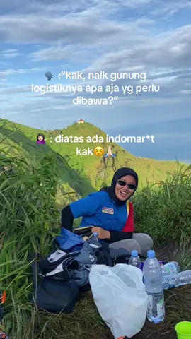 diatas ada indomrt kak, aman aja🤣🙏🏻 #pendakigunung #mountain #pendaki #gunung #tektok 