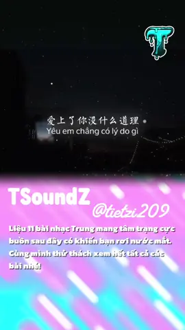 #tsoundz #fbtxuhuong #nhactrung #tamtrang #suy 