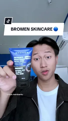 BROMEN SKINCARE COWOK ! Bromen Meteor Brightening Facewash 🔵 #bromen #bromenskincarecowok #skincareviral #skincareroutine #bromenskincare 