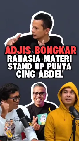 Rahasia materi stand up Cing Abdel  #adjisdoaibu #radityadika #podcast #viral #fyp 