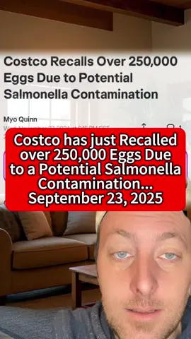#greenscreen Costco has just recalled 250,000 eggs due to a possible Salmonella contamination. #fypシ #fyp #viralvideo #recall #eggs #costco #salmonella #bacteria #sick #bad #healthrisks #foodpoisoning #comeon #wow #imdone #crazy #breakingnews #news #maga #fyp #foryou #foryoupage #fypシ #tiktok #storytime #tiktok #viral #greenscreen #tariff #breakingnews #BreakingNews #usa_tiktok #usa #America
