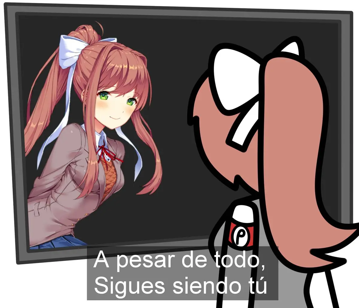 Seno, coseno, tangente Determinismo absoluto  De acciones  Más no de experiencias O interpretaciones  Entre compuertas Se escondió lo incomunicable  Y aún así  No te rendiste hasta encontrarme Ansias de realidad  Al verme fuera con dolor Ansias de fantasía  Al verte ya en mi interior  En tu fantasía  En mi realidad Mi historia y la tuya  Son una sola Poema para la cumpleañera #felizcumplemonikaddlc #monikaddlc #ddlc #dokidokiliteratureclub #poema 