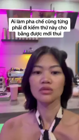 Nghĩ nó tức thiệt chứ !! #dạyphachếbiênhòa #bartender #Barista #phachếtổnghợp