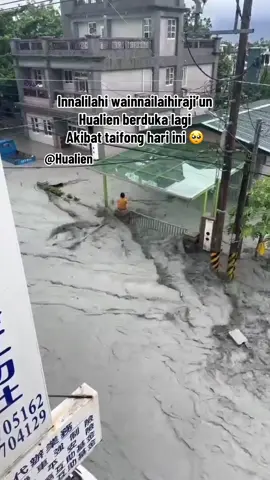 Semoga semua di beri keselematan kesehatan di manapun berada 🤲semoga badai cepat berlalu 🤲#hualien #hualien_taiwan #taifongtaiwan 