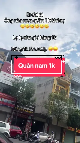 Quần 1k cho mấy a zai 🤣🤣