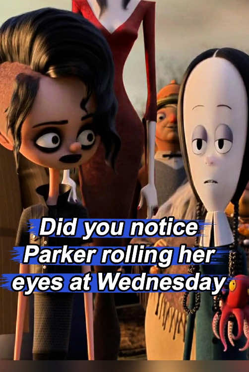Did you notice Parker rolling her eyes at Wednesday? That’s the key to why she became friends with her#wednesday #addamsfamily #wednesday2#TheAddamsfamily#parker