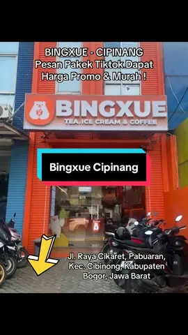 BINGXUE - CIPINANG Pesan Pakek Tiktok Dapat Harga Promo & Murah ! #bingxue #bingxueindonesia #bingxuetime #cipinang #tiktokgo 