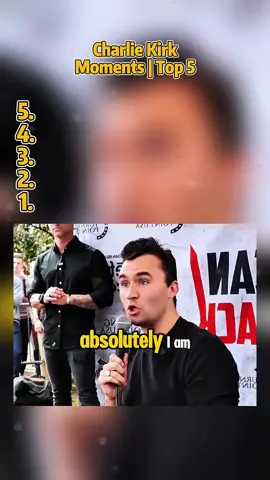 Charlie Kirk’s Most Unforgettable Moments | Top 5 🎤#CharlieKirk #Top5 #DebateMoments #PoliticalTikTok #ViralClips