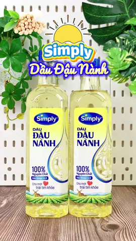 Dầu đậu nành Simply chính hãng từ Wilmar tập đoàn thực phẩm đến từ Singapore 🇸🇬 #dauansimply   #daudaunanhsimply #simply #dauan #daudaunanh 