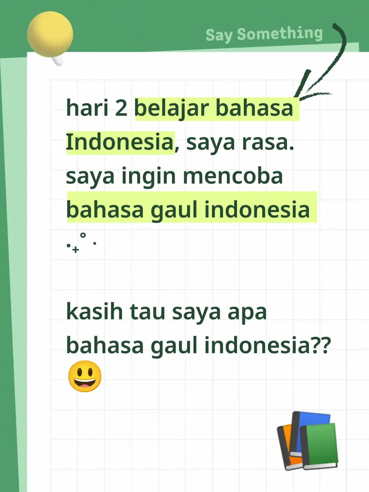 I love learning Indonesian!