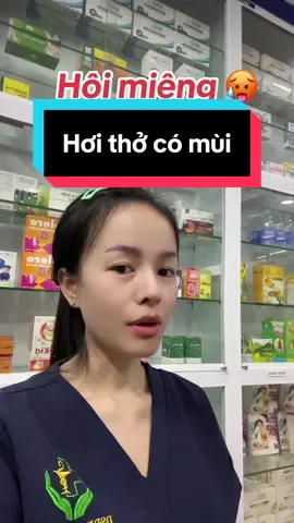 Hơi thở nặng mùi #hoimieng #valentin #nuocsucmieng 