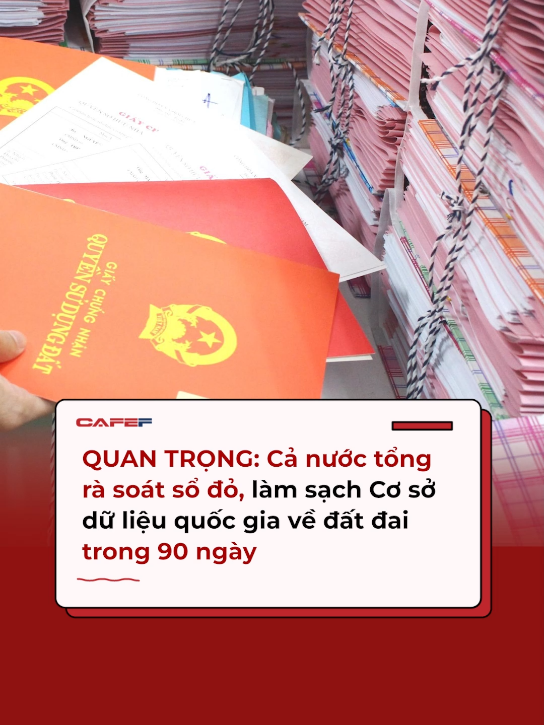 Chiến dịch sẽ kiểm tra, chuẩn hóa dữ liệu đất đai tại hơn 2.300 đơn vị cấp xã, đồng thời thu thập và số hóa Giấy chứng nhận quyền sử dụng đất, quyền sở hữu nhà ở (sổ đỏ) chưa được cập nhật vào hệ thống. #CafeF #AMM