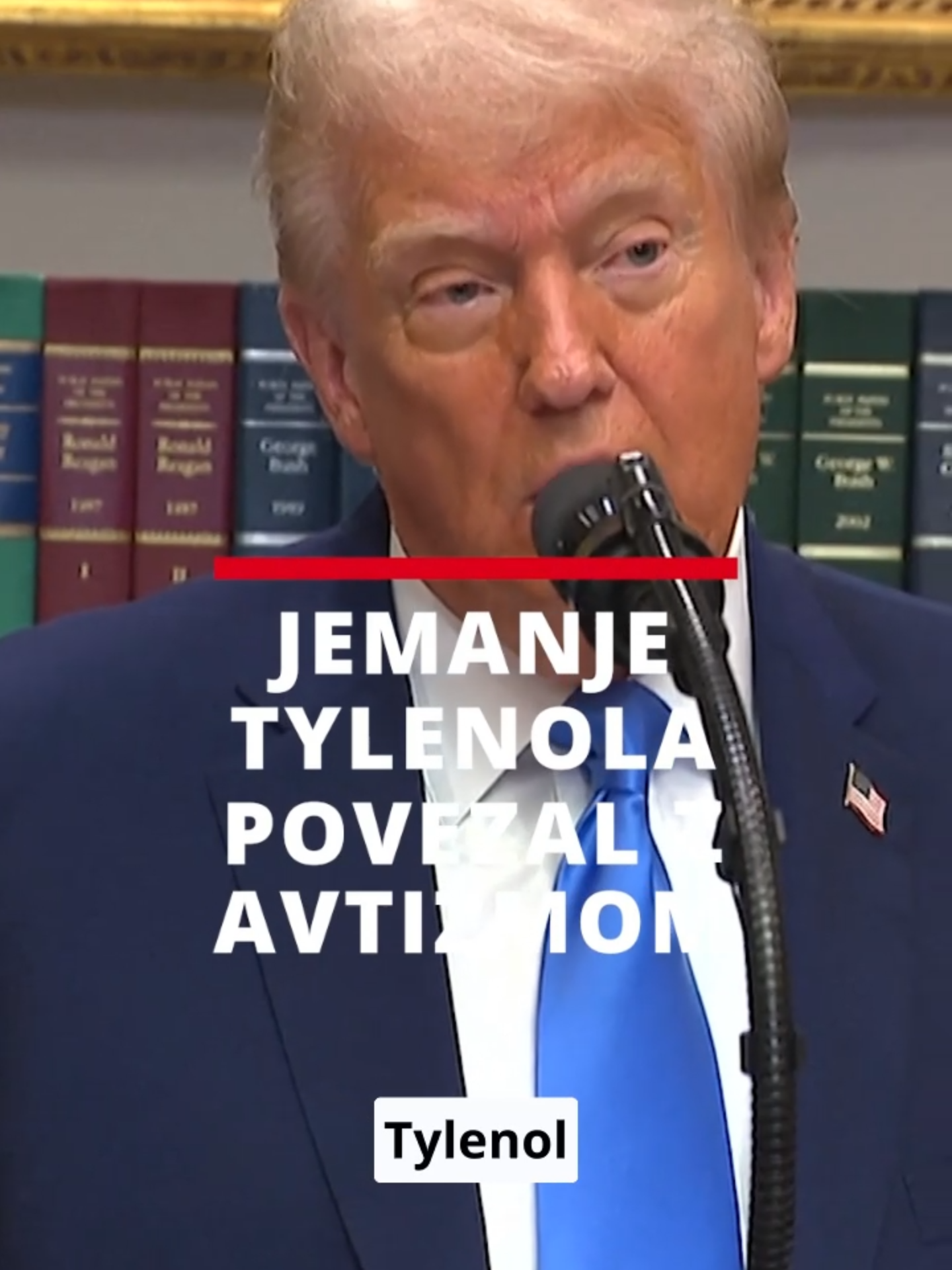 Ameriški predsednik Donald Trump je v ponedeljek dejal, da je jemanje tylenola, katerega glavna sestavina je paracetamol, v nosečnosti povezano z visokim tveganjem za avtizem. Pri tem se je skliceval na nedokazane  trditve in rekel, da naj ga nosečnice jemljejo le, če imajo visoko povišano telesno temperaturo, sicer pa naj jemanje zdravila zavrnejo. Zdravniki naj bi po njegovih navedbah kmalu prejeli priporočila, da naj nosečnicam ne predpisujejo protibolečinskega zdravila tylenol.  Po navedbah BBC-ja je ameriška Uprava za hrano in zdravila (FDA) sporočila, da je tylenol najvarnejše zdravilo za zdravljenje povišane temperature in bolečin, dostopno pa je brez recepta.   Zdravstveni strokovnjaki Trumpovi trditvi ostro nasprotujejo in trdijo, da trdnih dokazov o povezavi med jemanjem tylenola in avtizmom ni. Nekateri so trditev označili tudi za nevarno, poroča britanski BBC.