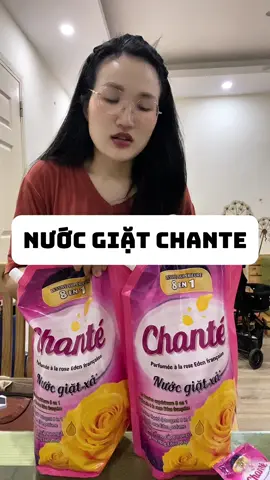 Nước giặt Chante #nuocgiatxa #nuocgiatchante 