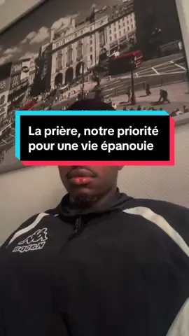 La prière, notre priorité pour une vie épanouie #rappels_islam #islamic_video #pourtoi 