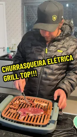 CHURRASQUEIRA ELÉTRICA GRILL TOP DEMAIS E DE MUITA QUALIDADE !!!