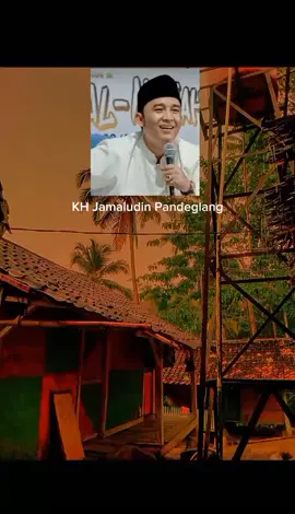 #khjamaludinpandeglang #bantenpasarkemis #bimilahfyp#fypviralシ