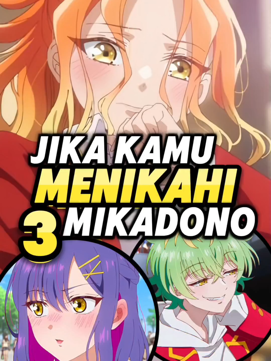 Jika kamu menikahi tiga mikadono #mikadonosanshimaiwaangaichoroi #niko #kazuki #miwa #haremanime #fyp 