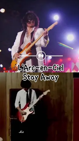 Kalian lebih suka yg versi Live atau versi MV nya guys?? L'Arc~en~Ciel - STAY AWAY #aestheticlyrics  #lagujepang  #larcenciel  #laruku  #larukuindonesia 