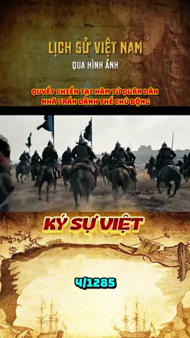 Phần 8: Cuộc xâm lược lần thứ 2 của nhà nguyên năm 1285 Quyết Chiến tại Hàm Tử quân dân nhà Trần dành thế chủ động #lichsu #haohungdantoc #lichsuvietnam #nhatran #tuhaovietnam 