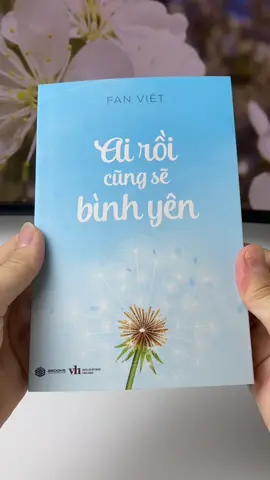 [SBOOKS] Sách - Ai Rồi Cũng Sẽ Bình Yên #sachhay #sachhay #sachchualanh #reviewsach #sach 