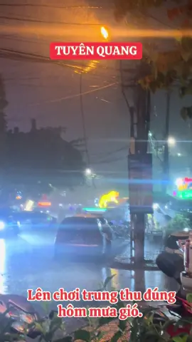 Trung thu Tuyên Quang. #tuyenquang #22tuyenquang #trungthu #trungthutuyenquang #tiktok 