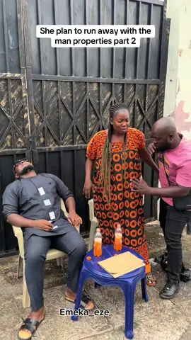 She plan to run away with the man properties part 2