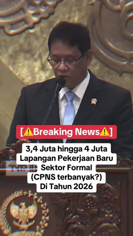 TAHUN 2026 AKANKAH JADI SELEKSI CPNS TERBESAR SEPANJANG MASA?  Menteri Keuangan Purbaya Yudhi Sadewa menyampaikan bahwa pada tahun 2026 pemerintah menargetkan pembukaan 3,4 hingga 4 juta lapangan kerja baru di sektor formal. Apakah pada tahun 2026 juga akan menjadi seleksi CPNS terbesar dengan jumlah formasi lebih banyak dibanding tahun 2024? Sumber: Kanal YT Nusantara TV Tag: CPNS 2026 kapan dibuka?, Berita CPNS 2026 Terbaru. #CPNS2026 #pengumumanCPNS2026 #formasiCPNS2026 