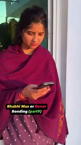#Bhabhi_Devar_bonding  #Dikh_mat_jana #trending #foryou #viral 
