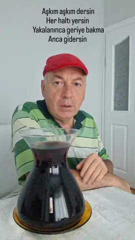 Aşkım dersin.