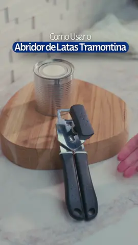 Dificuldade para abrir latas?  Este tutorial demonstra o modo de uso ideal do nosso abridor, garantindo praticidade e segurança no seu dia a dia. #tramontina #dicas #comoabrir #façavcmesmo #cozinha