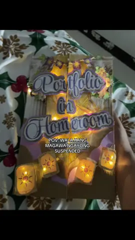 *FLASHING LIGHT WARNING*  CREATIVITY TO THE MAX!! Rapunzel Themed Portfolio for Homeroom Guidance! #foryoupage #viral #project #performancetask #design 