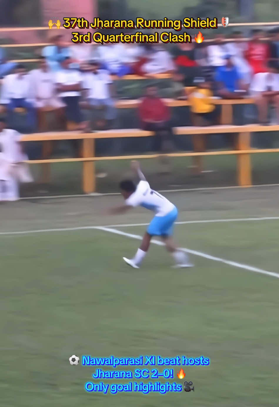 🙌 37th Jharana Running Shield 🛡️ 3rd Quarterfinal Clash 🔥 🏟️ Hosts Jharana Sports Club vs Nawalparasi XI ⚽ Nawalparasi XI sealed a 2–0 victory ✌️ 👉 Watch both goals highlight here 🎥 #JharanaRunningShield #NawalparasiXI #Tilottama #Kunjalapur    #creatorsearchinsights 