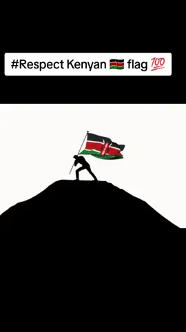respect Kenyan 🇰🇪 flag, na jivunia kuwa mkenya🦚 sisi wakenya tunaweza#kenyantiktok🇰🇪 #respect 