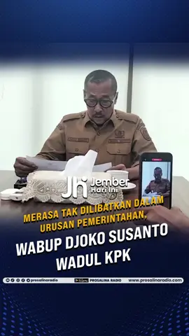 Merasa Tak Dilibatkan Dalam Urusan Pemerintahan, Wabup Djoko Susanto Wadul KPK