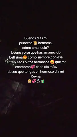 buenos días mi Reyna 👸🏼#paratiiiiiiiiiiiiiiiiiiiiiiiiiiiiiii #tiktokviral #fypシ゚ #viral #frasesbonitas 