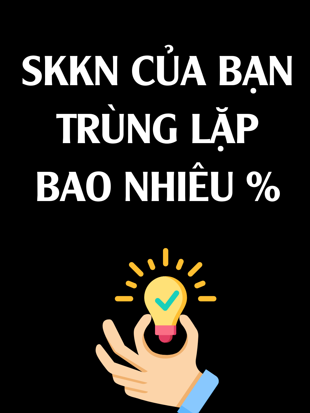 Kiểm tra độ trùng lặp của sáng kiến kinh nghiệm #thaygioi_baigiangduthi #xuhuong2025