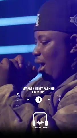 My father my father (Lyrics) Barry jhay 🎶 ♥️  #myfathermyfather #lyrics #barryjhay #fyp #afrobeats 