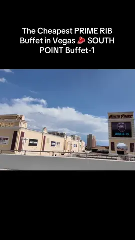 The Cheapest PRIME RIB Buffet in Vegas 🥩 SOUTH POINT Buffet-1