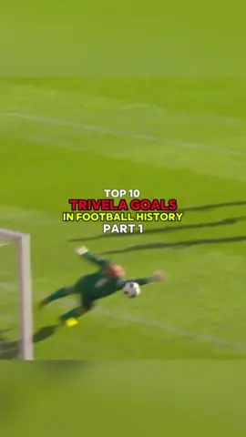 Part 1 trivela goal  #footbal #footballtiktok #targetaudience #bestgoal #goviral 